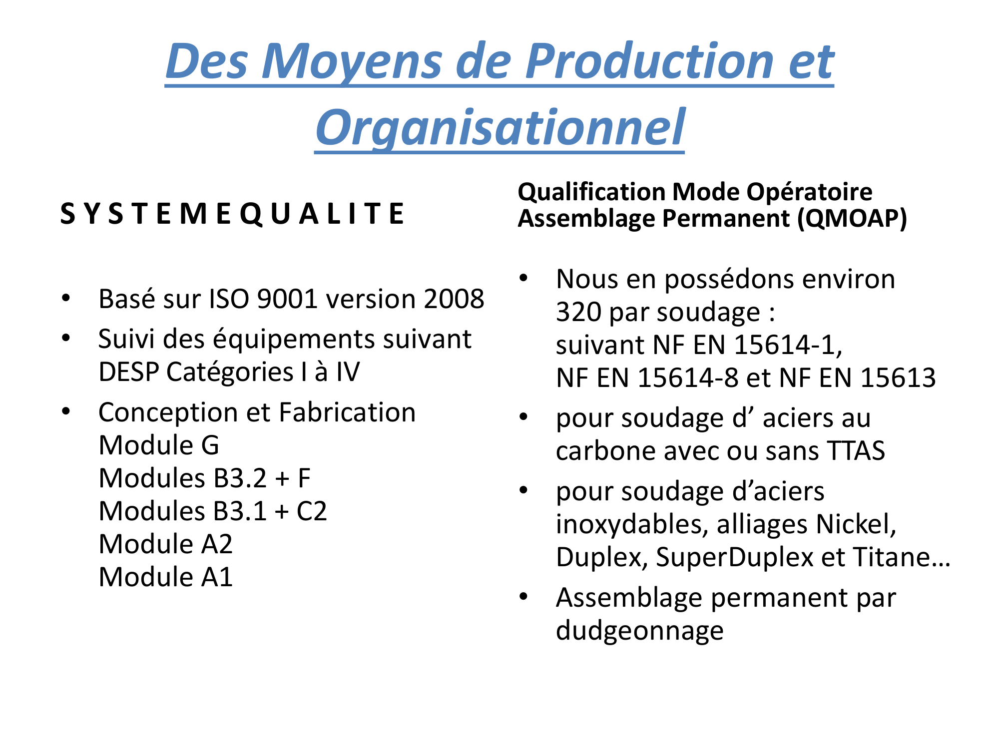 Système Qualité A.T.C.S